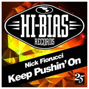 Nick Fiorucci的專輯Keep Pushin' On