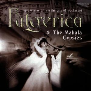 Fulgerica的專輯Fulgerica & The Mahala Gypsies