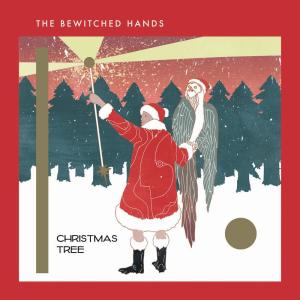 ดาวน์โหลดและฟังเพลง Christmas Tree พร้อมเนื้อเพลงจาก The Bewitched Hands