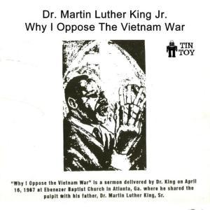 收聽Martin Luther King的Why I Oppose the Vietnam War, Pt. 1歌詞歌曲