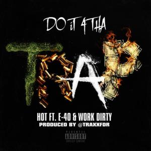 ดาวน์โหลดและฟังเพลง Do It 4 Tha Trap (Radio Edit) พร้อมเนื้อเพลงจาก Hot