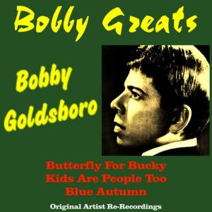 收聽Bobby Goldsboro的Butterfly for Bucky(Re-Recording)歌詞歌曲