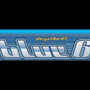 ดาวน์โหลดและฟังเพลง Do Ya Like It? (The Dub) พร้อมเนื้อเพลงจาก Blue