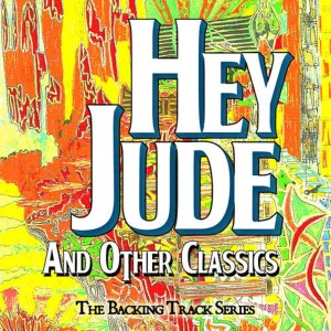 The Retro Spectres的專輯Hey Jude and Other Classics - The Backing Track Series