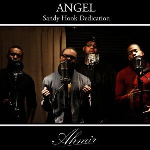 ดาวน์โหลดและฟังเพลง Angel (Sandy Hook Dedication) พร้อมเนื้อเพลงจาก Ahmir