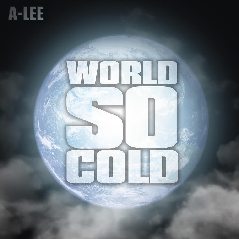 World So Cold (feat. Marcus Only)
