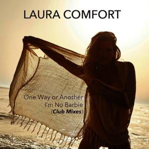 ดาวน์โหลดและฟังเพลง One Way or Another (Super Stylers Remix) พร้อมเนื้อเพลงจาก Laura Comfort