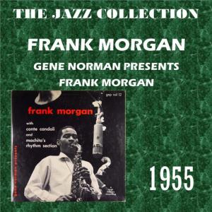 收聽Frank Morgan的Milt's Tune歌詞歌曲