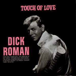 อัลบัม Touch of Love ศิลปิน Dick Roman