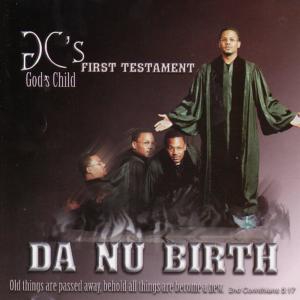 God's Child的專輯Da Nu Birth