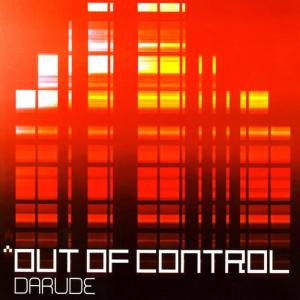 收聽Darude的Out of Control (Radio Version)歌詞歌曲