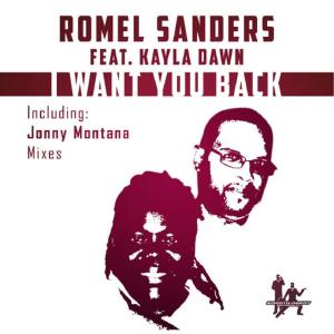ดาวน์โหลดและฟังเพลง I Want You Back (1015 Dub) พร้อมเนื้อเพลงจาก Romel Sanders