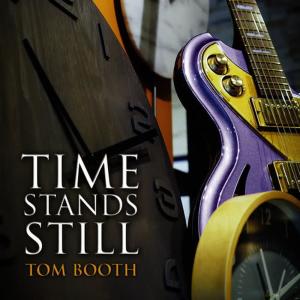 Tom Booth的專輯Time Stands Still