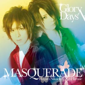 收聽Masquerade的Glory Days歌詞歌曲