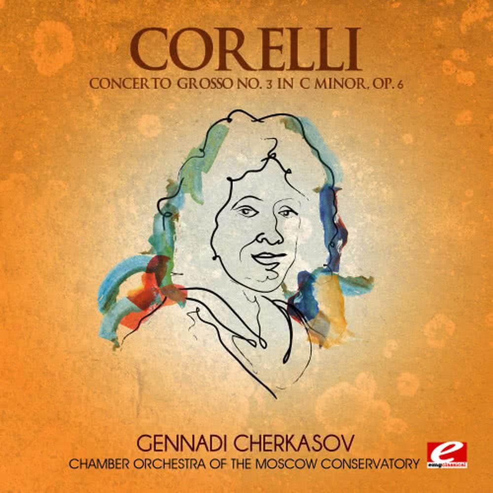 Concerto Grosso No. 3 in C Minor, Op. 6: V. Allegro