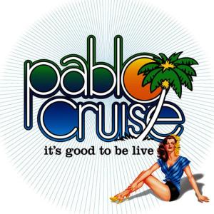 Pablo Cruise的專輯It's Good to Be Live