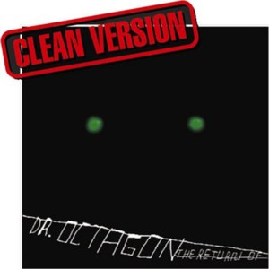 收聽Dr. Octagon aka Kool Keith的Eat It歌詞歌曲