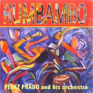 收聽Perez Prado & His Orchestra的Hembra Mala歌詞歌曲