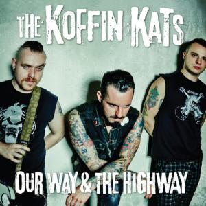 อัลบัม Our Way & The Highway ศิลปิน The Koffin Kats
