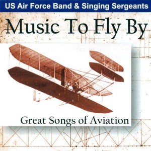 ดาวน์โหลดและฟังเพลง High Flight - The Higher We Fly พร้อมเนื้อเพลงจาก United States Air Force Singing Sergeants