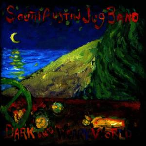 ดาวน์โหลดและฟังเพลง Dark & Weary World พร้อมเนื้อเพลงจาก South austin Jug Band