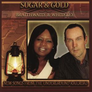 Braithwaite的專輯Sugar & Gold