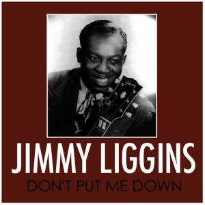 ดาวน์โหลดและฟังเพลง Don't Put Me Down พร้อมเนื้อเพลงจาก Jimmy Liggins