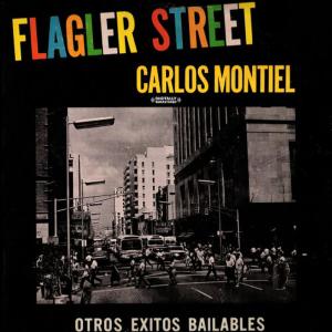 Various Artists的專輯Flagler Street - Otros Exitos Bailables (Digitally Remastered)