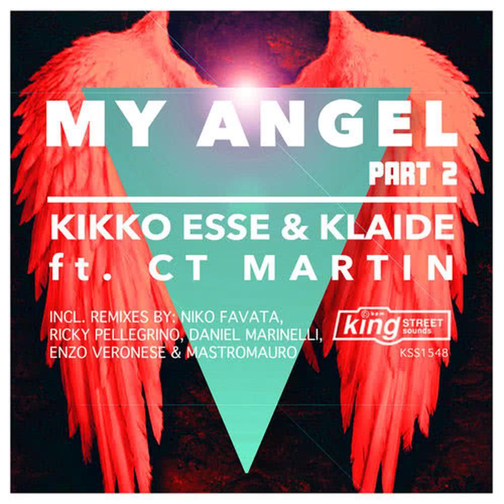 My Angel Part (feat. Ct Martin)(Enzo Veronese & Mastromauro Remix)