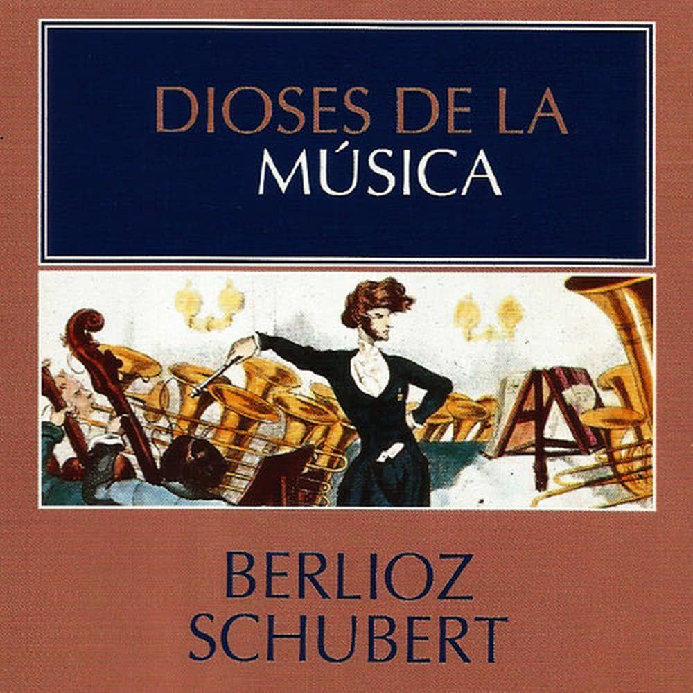 Dioses de la Música - Berlioz, Schubert