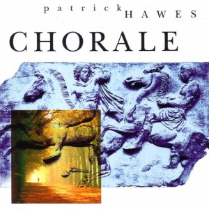 Patrick Hawes的專輯Chorale