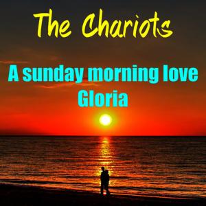 อัลบัม A Sunday Morning Love ศิลปิน The Chariots