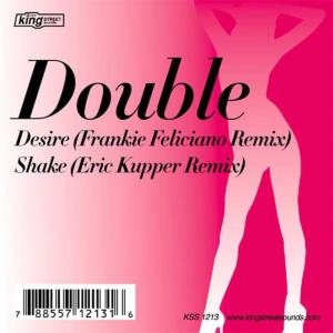 收聽Double的Desire (Frankie Feliciano Remix)歌詞歌曲