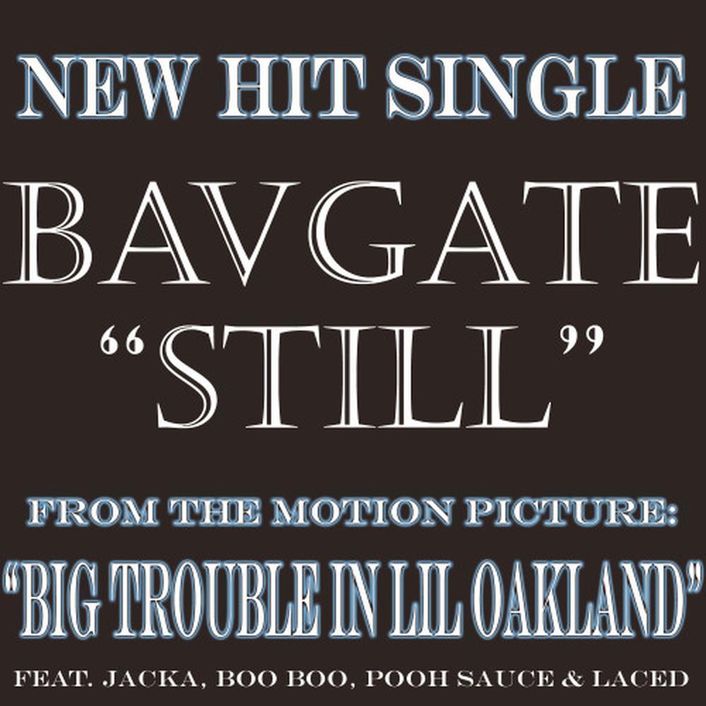 Still (feat. Jacka, Boo Boo, Pooh Sauce & Laced)
