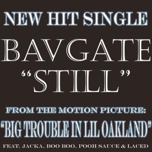 ดาวน์โหลดและฟังเพลง Still (feat. Jacka, Boo Boo, Pooh Sauce & Laced) พร้อมเนื้อเพลงจาก The Jacka
