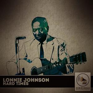 收聽Lonnie Johnson的Tin Can Alley Blues歌詞歌曲