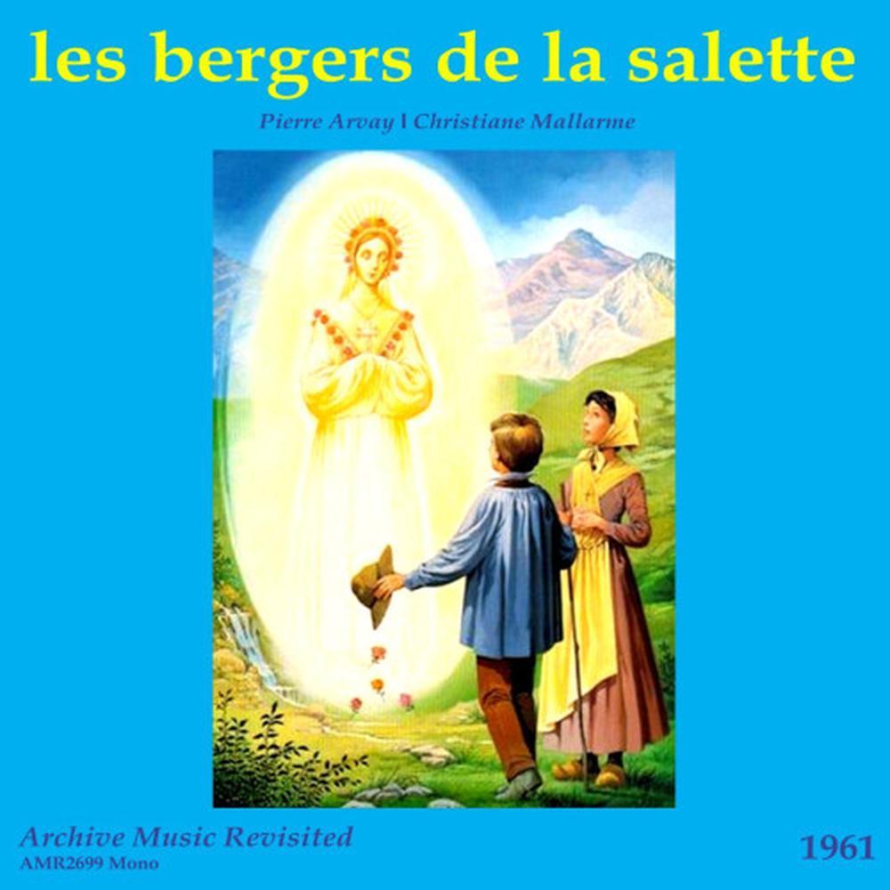 Les Bergers de La Salette, Pt. 6