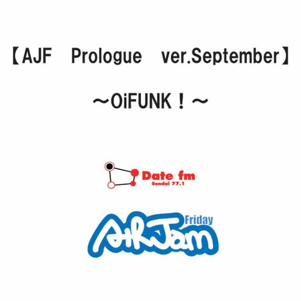 Ajf Prologue Ver. September - Oi Funk !