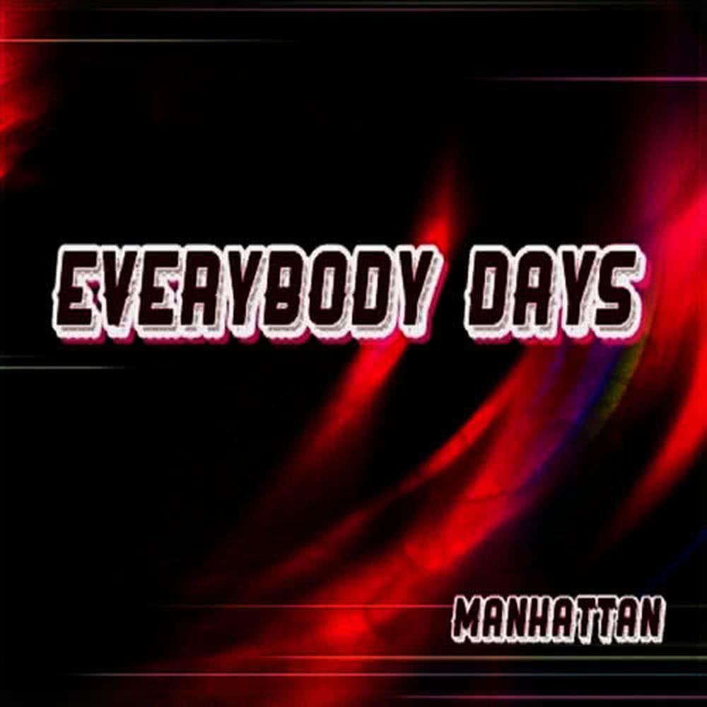 Everybody Days