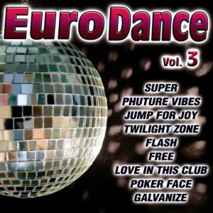 อัลบัม Eurodance Vol.3 ศิลปิน The Pop Dance Band