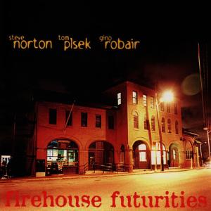 ดาวน์โหลดและฟังเพลง Firehouse Futurities พร้อมเนื้อเพลงจาก Norton