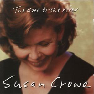 Susan Crowe的專輯The Door To The River