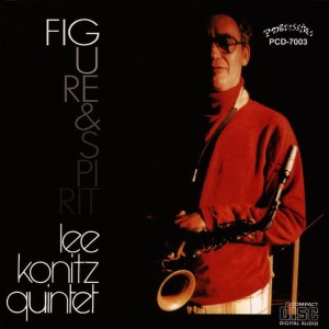 Lee Konitz Quintet的專輯Figure & Spirit