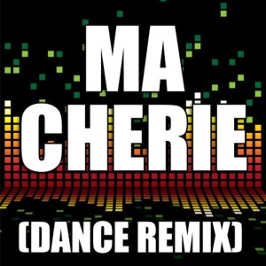 ดาวน์โหลดและฟังเพลง Ma Cherie (Dance Remix) พร้อมเนื้อเพลงจาก Redd Stylez