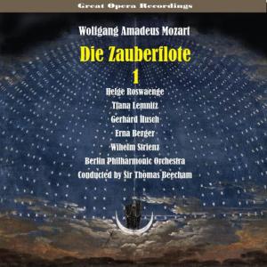 Tiana Lemnitz的專輯Mozart: Die Zauberflote (The Magic Flute) [1938], Volume 1