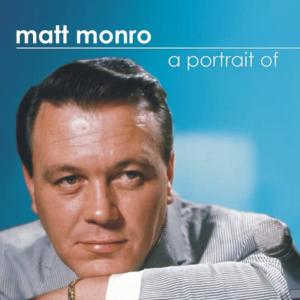 Matt Monro的專輯A Portrait of Matt Monroe