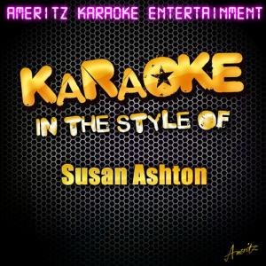 ดาวน์โหลดและฟังเพลง She Is (In the Style of Susan Ashton) (Karaoke Version) พร้อมเนื้อเพลงจาก Ameritz Karaoke Entertainment