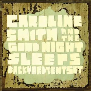 收聽Caroline Smith的Clench My Teeth歌詞歌曲