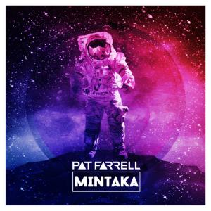 Dengarkan Mintaka lagu dari Pat Farrell dengan lirik