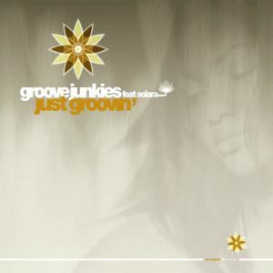 收聽Groove Junkies的Just Groovin' - Deep Down OG Mix (digital only release)歌詞歌曲